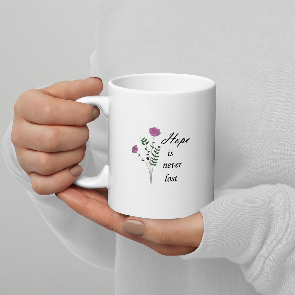 White glossy mug  (Hope is never lost design)