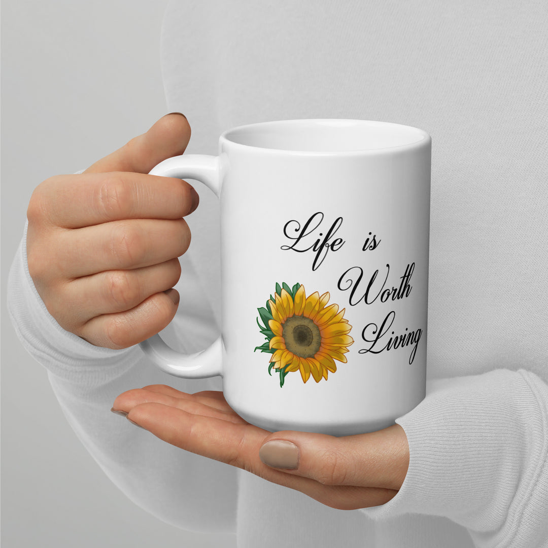 White Glossy Mugs (Life is worth living design)