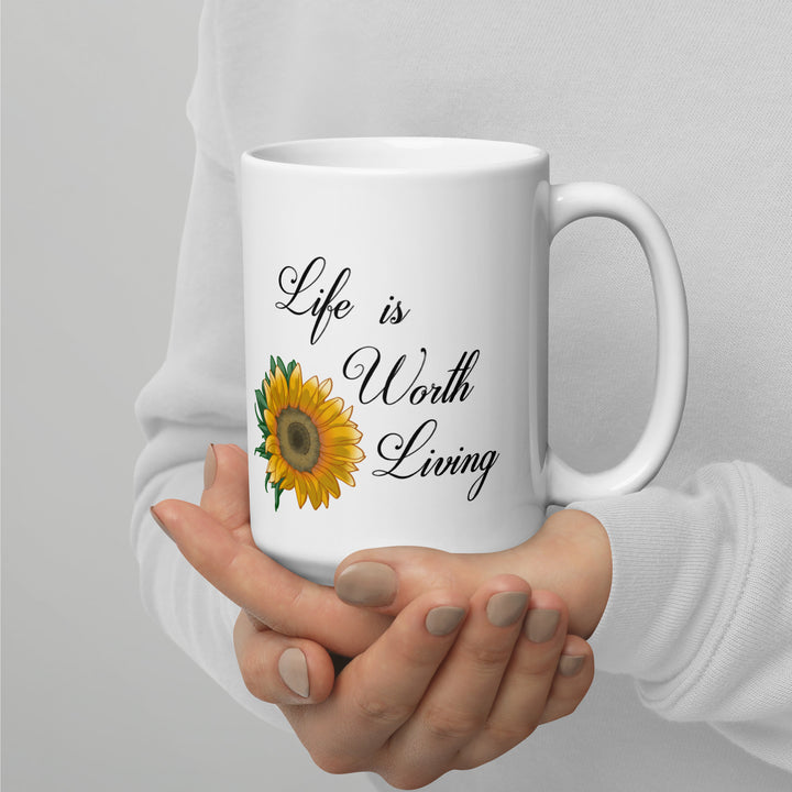 White Glossy Mugs (Life is worth living design)