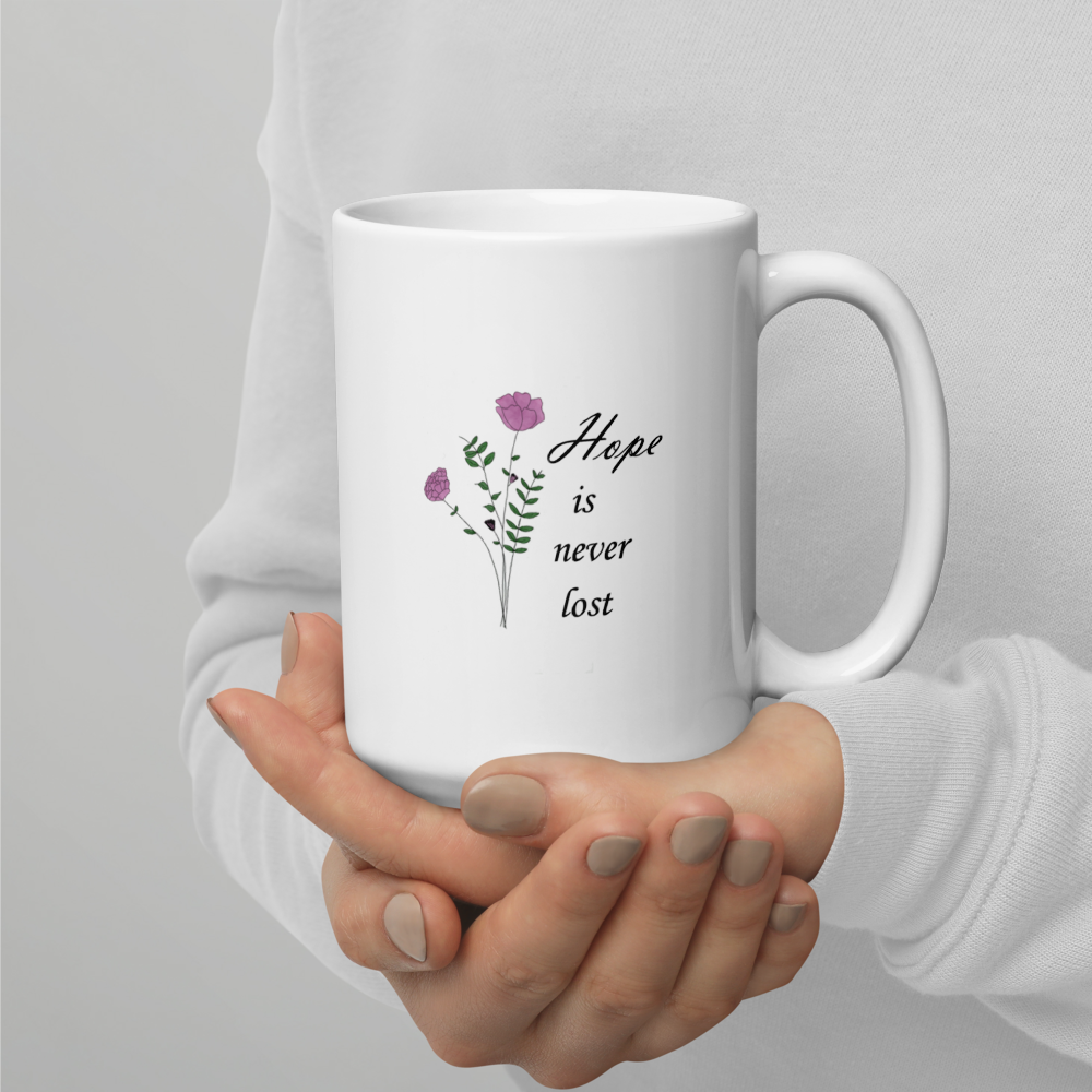 White glossy mug  (Hope is never lost design)